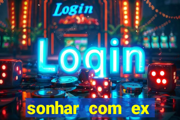 sonhar com ex colega de trabalho